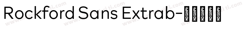 Rockford Sans Extrab字体转换